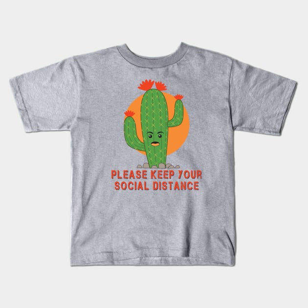 Cactus Social Distancing Kids T-Shirt by Teeman